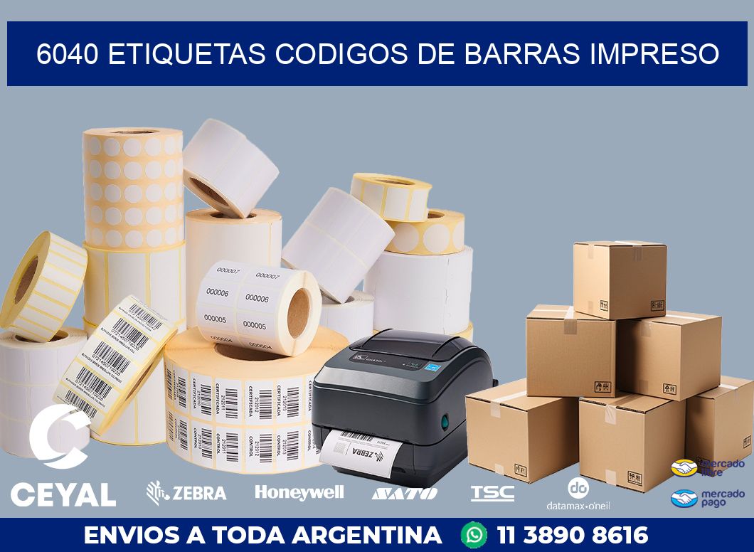6040 ETIQUETAS CODIGOS DE BARRAS IMPRESO