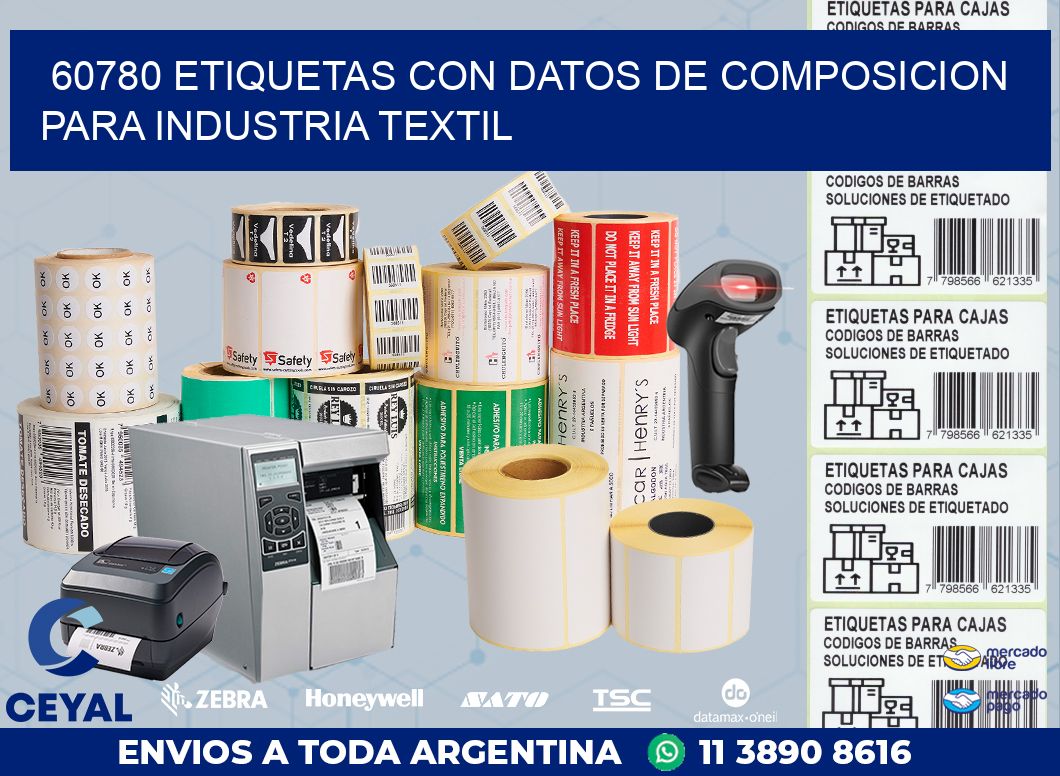 60780 ETIQUETAS CON DATOS DE COMPOSICION PARA INDUSTRIA TEXTIL