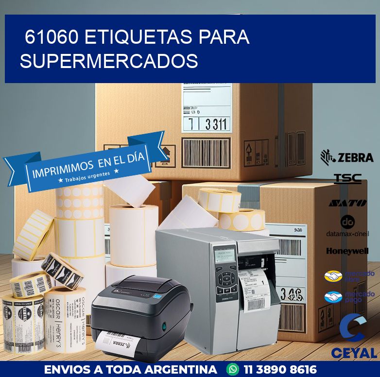 61060 ETIQUETAS PARA SUPERMERCADOS