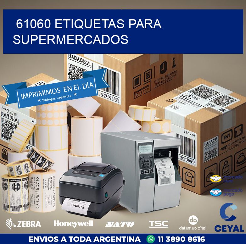 61060 ETIQUETAS PARA SUPERMERCADOS
