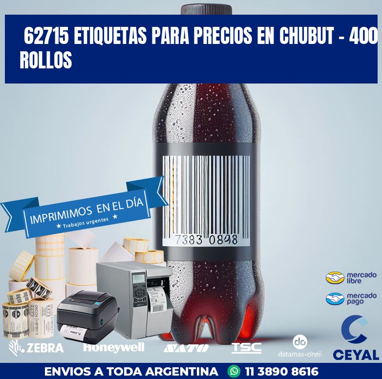 62715 ETIQUETAS PARA PRECIOS EN CHUBUT - 400 ROLLOS