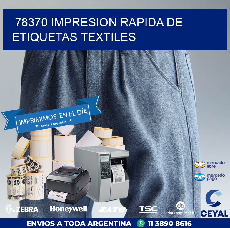 78370 IMPRESION RAPIDA DE ETIQUETAS TEXTILES