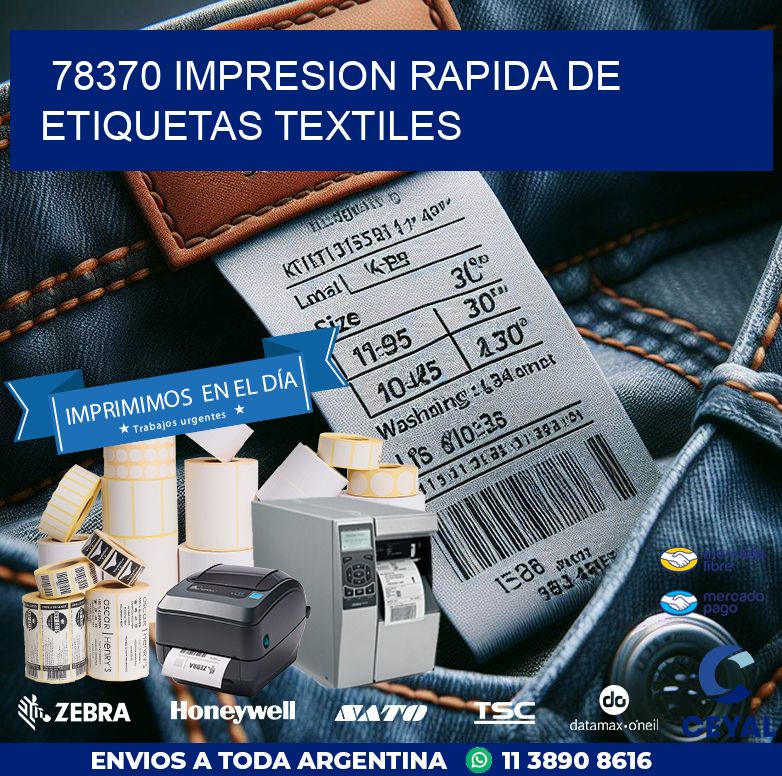 78370 IMPRESION RAPIDA DE ETIQUETAS TEXTILES