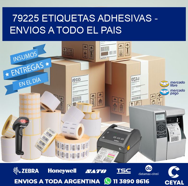 79225 ETIQUETAS ADHESIVAS - ENVIOS A TODO EL PAIS