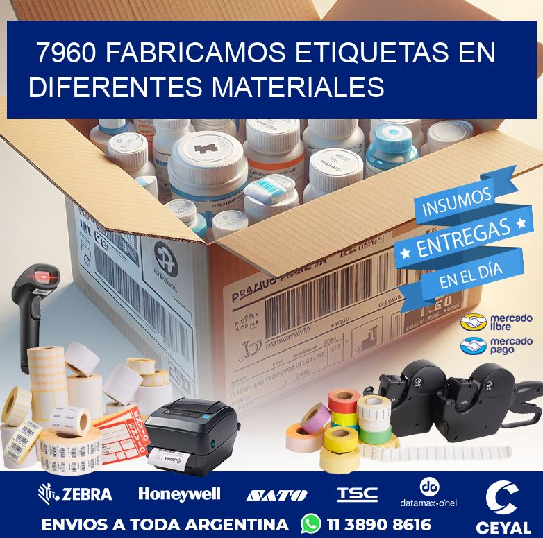 7960 FABRICAMOS ETIQUETAS EN DIFERENTES MATERIALES