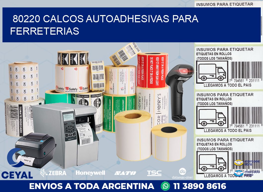 80220 CALCOS AUTOADHESIVAS PARA FERRETERIAS