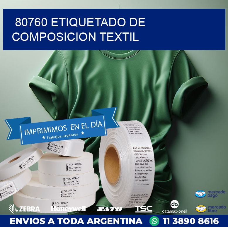 80760 ETIQUETADO DE COMPOSICION TEXTIL
