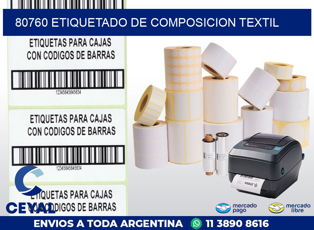 80760 ETIQUETADO DE COMPOSICION TEXTIL