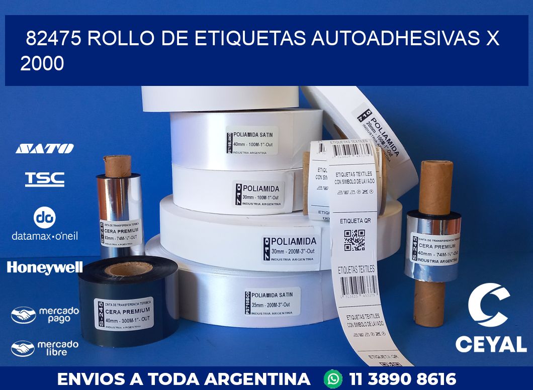 82475 ROLLO DE ETIQUETAS AUTOADHESIVAS X 2000