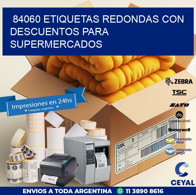 84060 ETIQUETAS REDONDAS CON DESCUENTOS PARA SUPERMERCADOS
