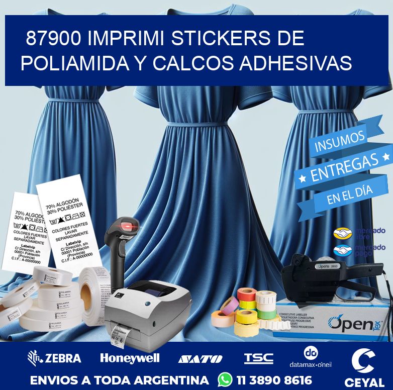 87900 IMPRIMI STICKERS DE POLIAMIDA Y CALCOS ADHESIVAS