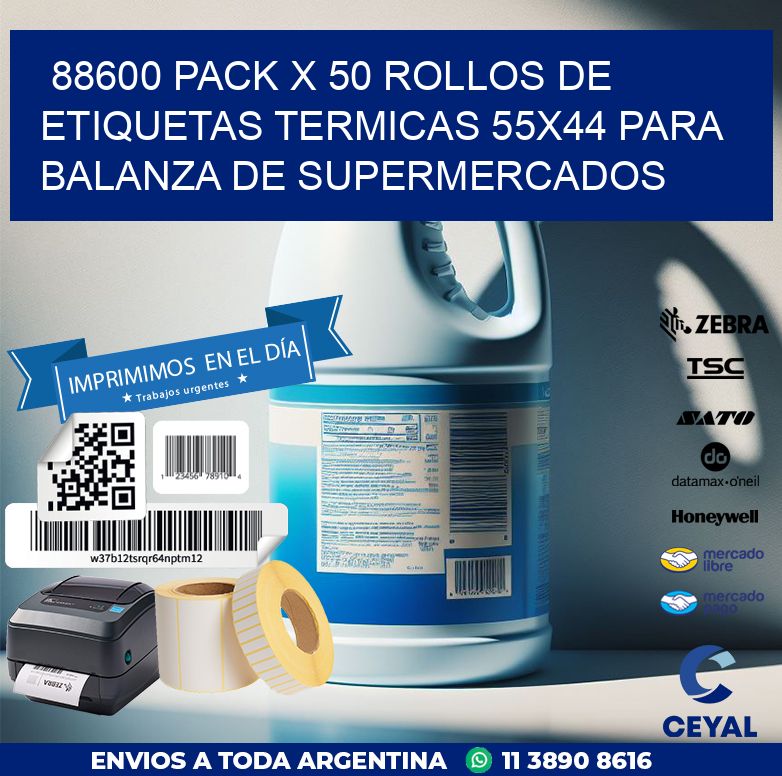 88600 PACK X 50 ROLLOS DE ETIQUETAS TERMICAS 55X44 PARA BALANZA DE SUPERMERCADOS