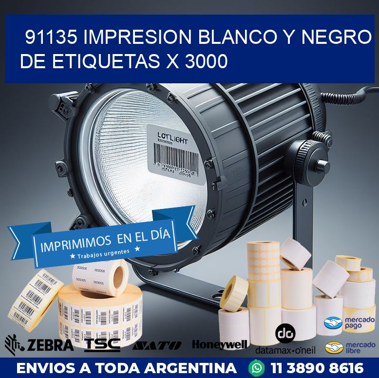 91135 IMPRESION BLANCO Y NEGRO DE ETIQUETAS X 3000