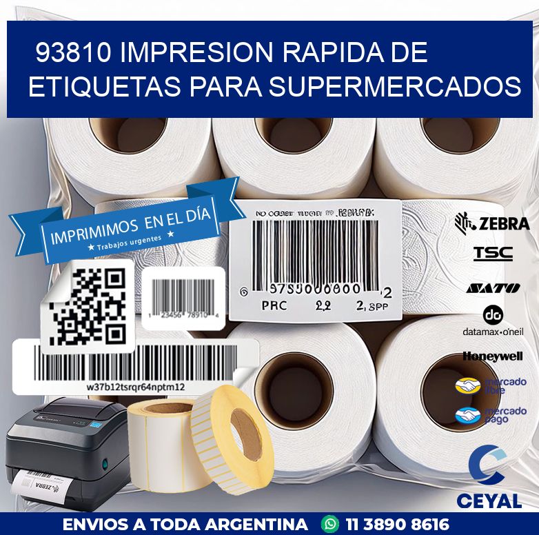 93810 IMPRESION RAPIDA DE ETIQUETAS PARA SUPERMERCADOS
