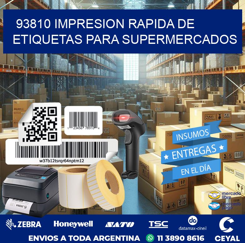93810 IMPRESION RAPIDA DE ETIQUETAS PARA SUPERMERCADOS