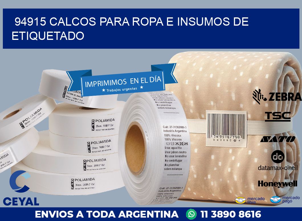 94915 CALCOS PARA ROPA E INSUMOS DE ETIQUETADO
