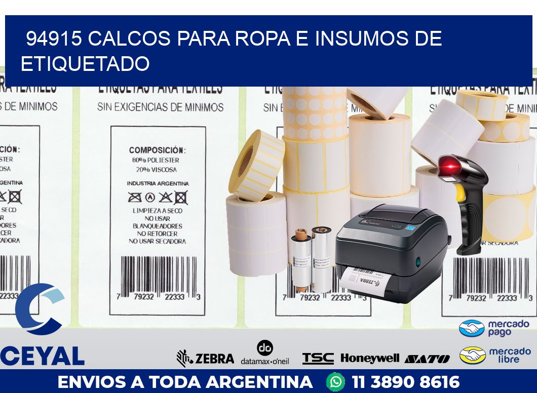 94915 CALCOS PARA ROPA E INSUMOS DE ETIQUETADO
