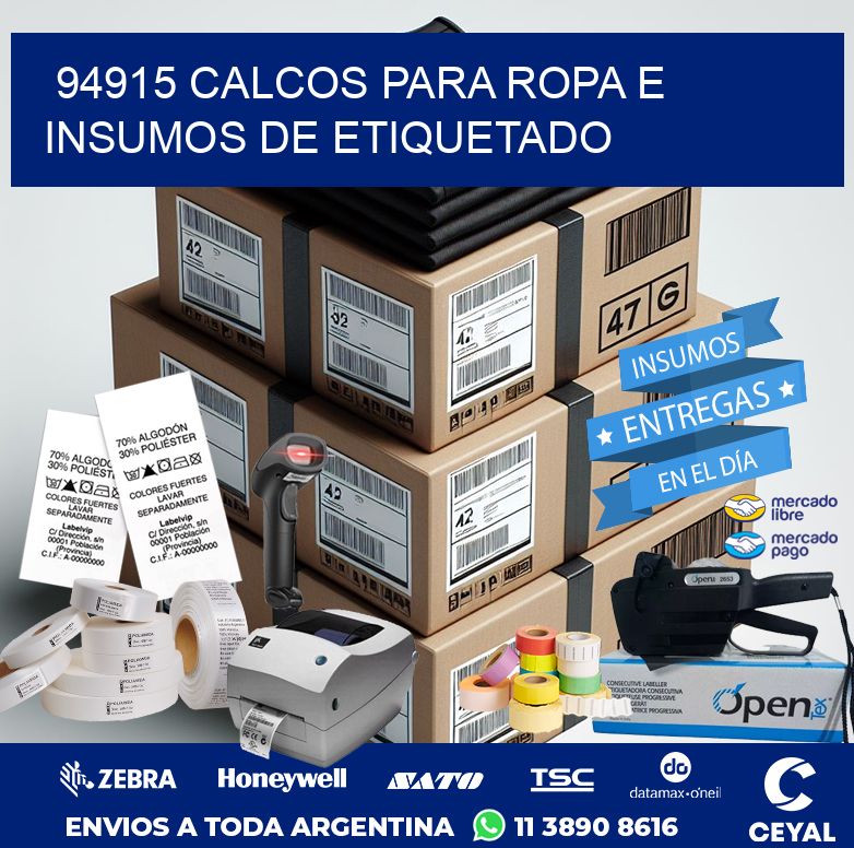 94915 CALCOS PARA ROPA E INSUMOS DE ETIQUETADO