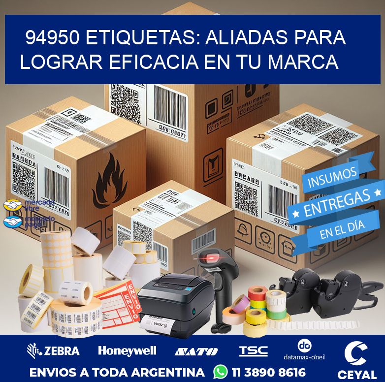 94950 ETIQUETAS: ALIADAS PARA LOGRAR EFICACIA EN TU MARCA
