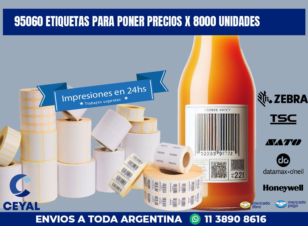 95060 ETIQUETAS PARA PONER PRECIOS X 8000 UNIDADES