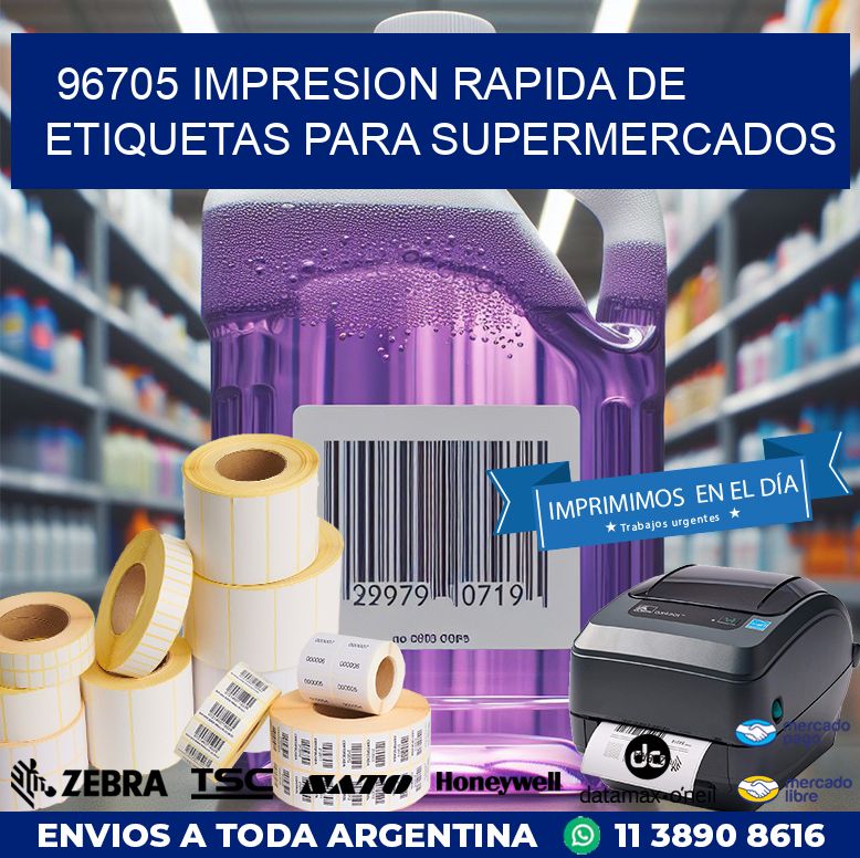 96705 IMPRESION RAPIDA DE ETIQUETAS PARA SUPERMERCADOS