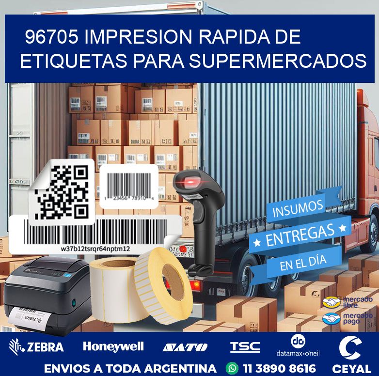96705 IMPRESION RAPIDA DE ETIQUETAS PARA SUPERMERCADOS