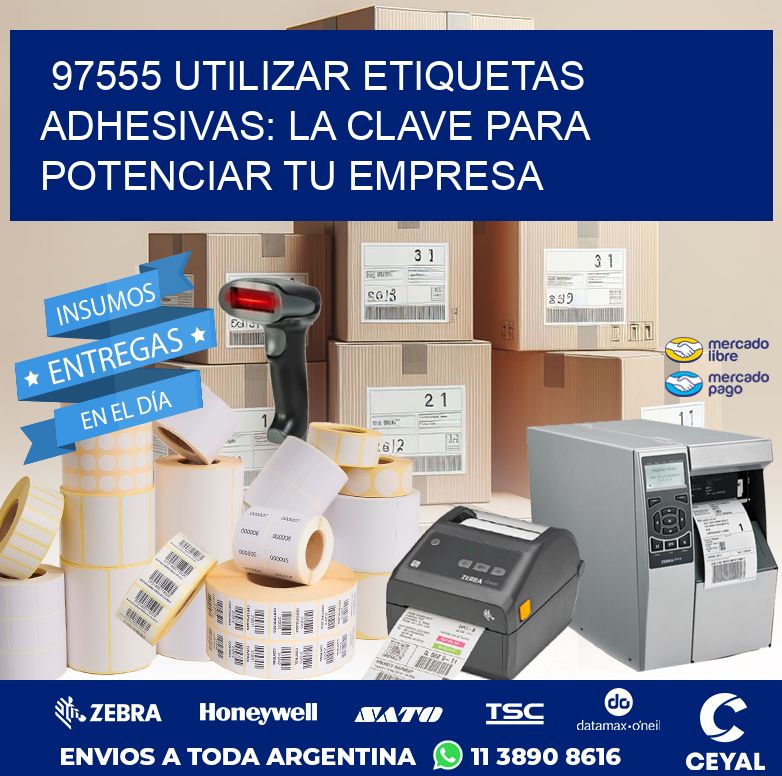 97555 UTILIZAR ETIQUETAS ADHESIVAS: LA CLAVE PARA POTENCIAR TU EMPRESA