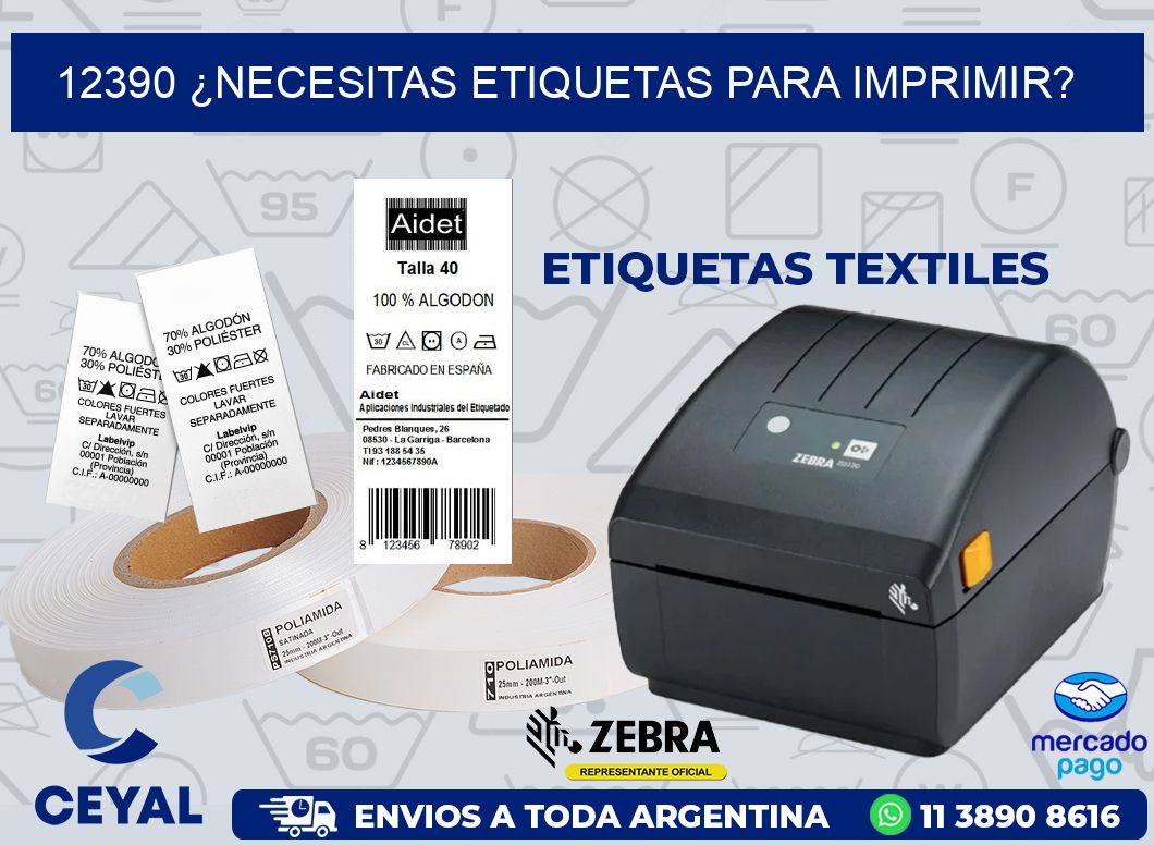 12390 ¿NECESITAS ETIQUETAS PARA IMPRIMIR?