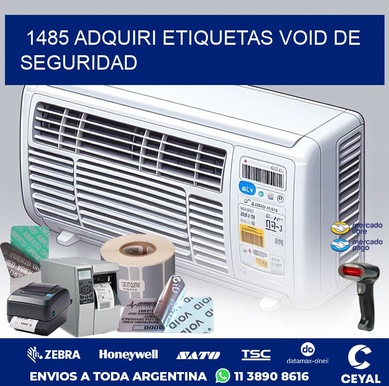 1485 ADQUIRI ETIQUETAS VOID DE SEGURIDAD