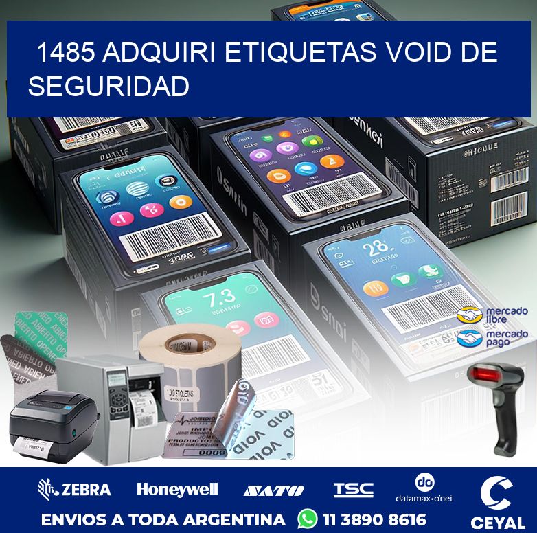 1485 ADQUIRI ETIQUETAS VOID DE SEGURIDAD