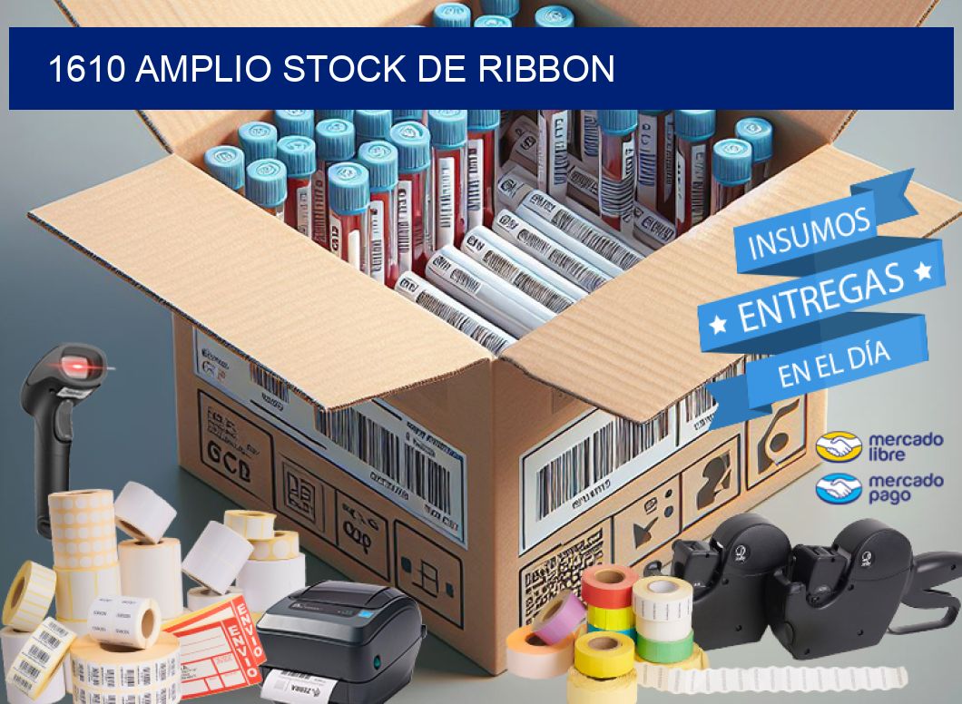1610 AMPLIO STOCK DE RIBBON