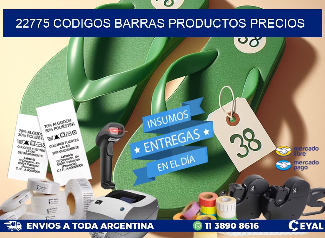 22775 CODIGOS BARRAS PRODUCTOS PRECIOS