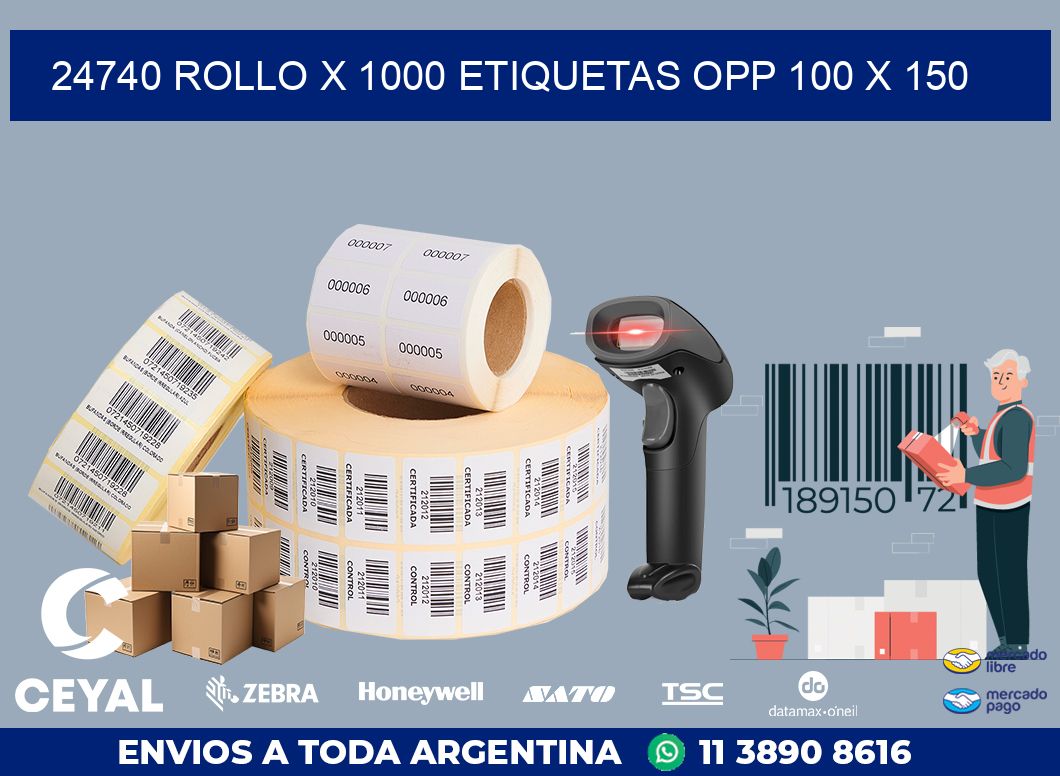 24740 ROLLO X 1000 ETIQUETAS OPP 100 X 150