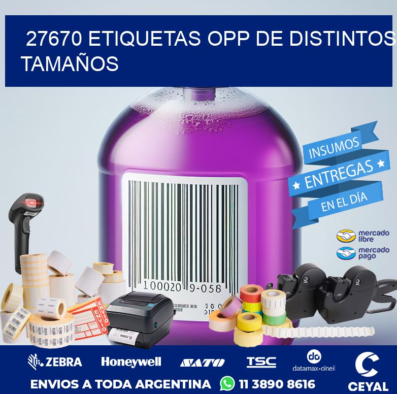 27670 ETIQUETAS OPP DE DISTINTOS TAMAÑOS