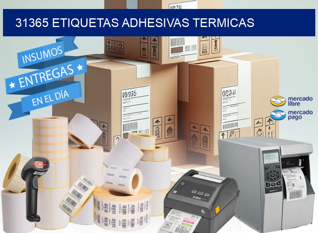 31365 etiquetas adhesivas termicas