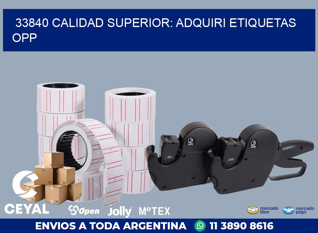 33840 CALIDAD SUPERIOR: ADQUIRI ETIQUETAS OPP