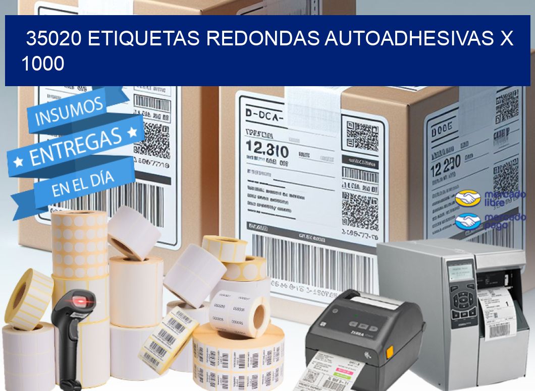 35020 ETIQUETAS REDONDAS AUTOADHESIVAS X 1000