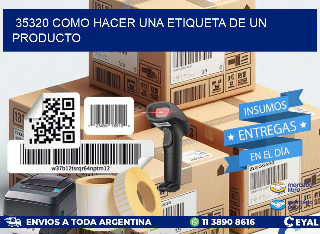35320 como hacer una etiqueta de un producto