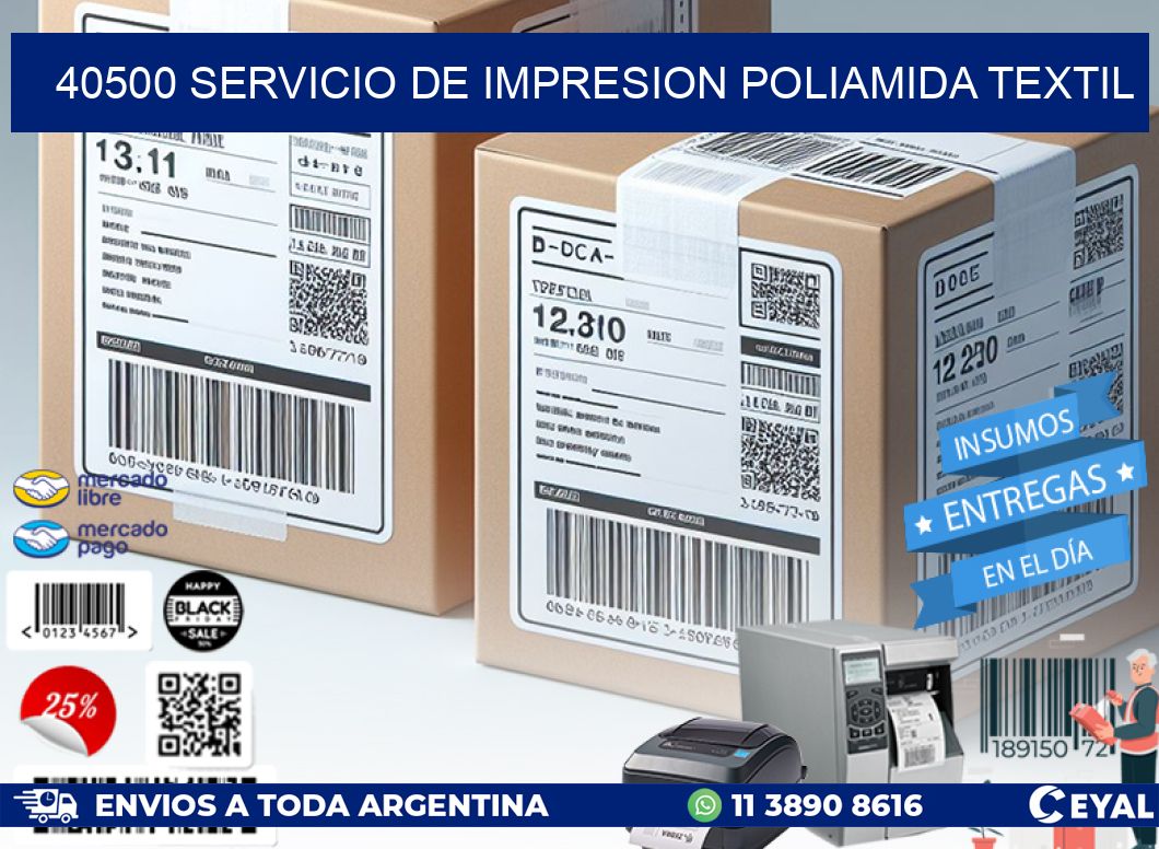 40500 SERVICIO DE IMPRESION POLIAMIDA TEXTIL