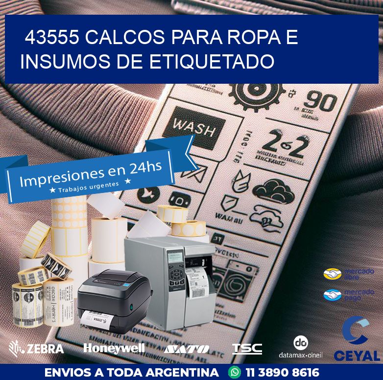 43555 CALCOS PARA ROPA E INSUMOS DE ETIQUETADO