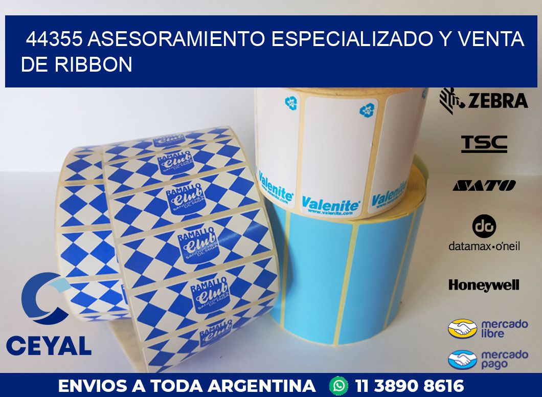 44355 ASESORAMIENTO ESPECIALIZADO Y VENTA DE RIBBON