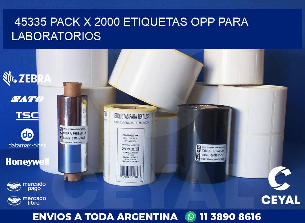 45335 PACK X 2000 ETIQUETAS OPP PARA LABORATORIOS
