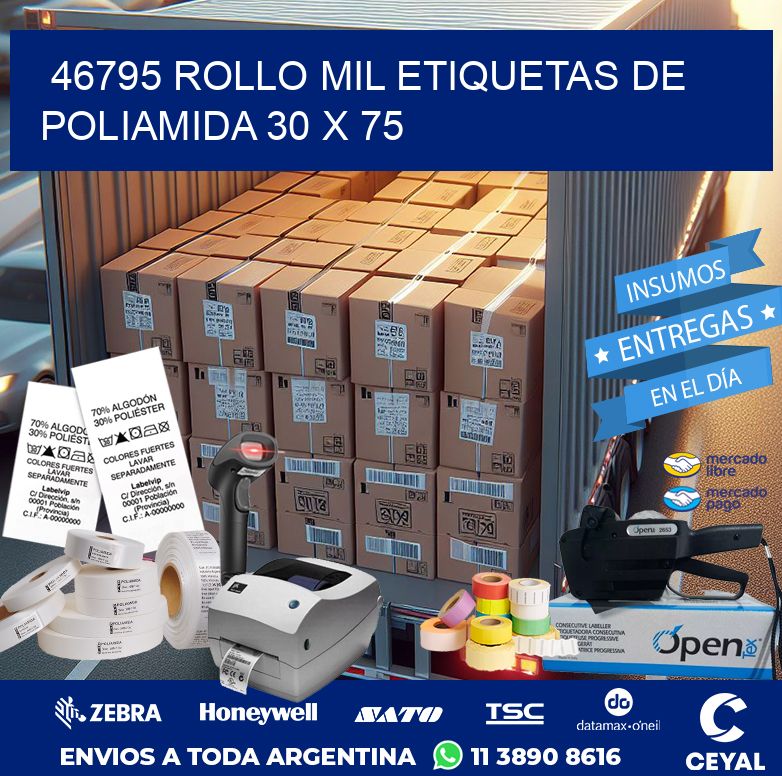 46795 ROLLO MIL ETIQUETAS DE POLIAMIDA 30 X 75