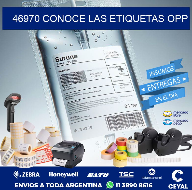 46970 CONOCE LAS ETIQUETAS OPP