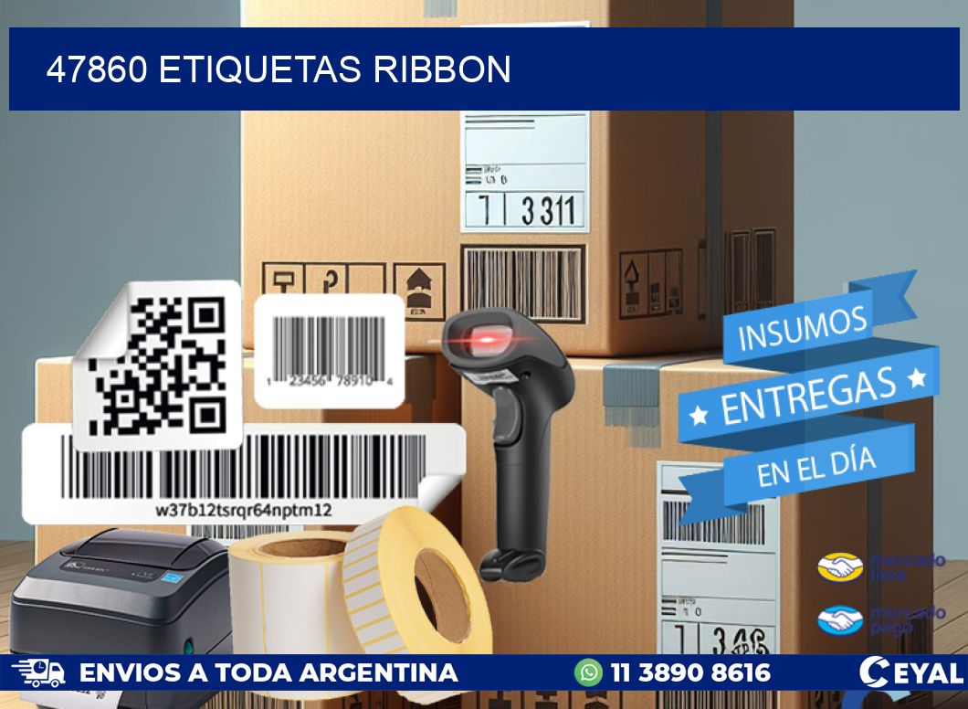 47860 ETIQUETAS RIBBON