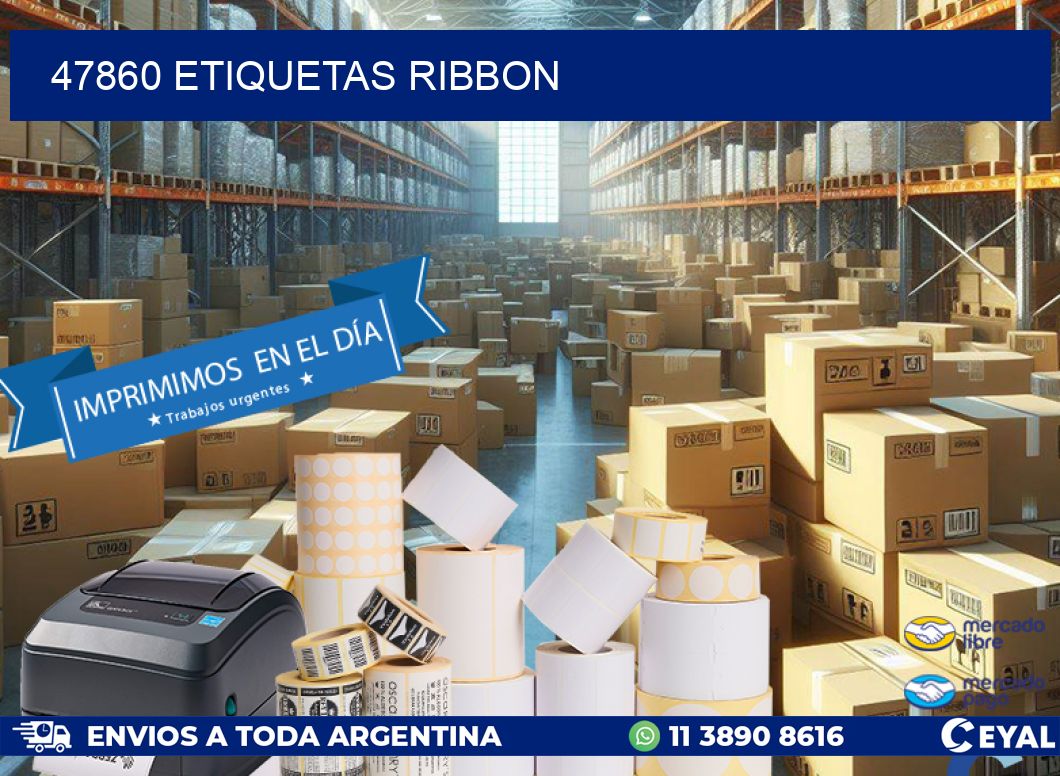 47860 ETIQUETAS RIBBON