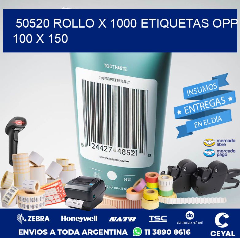 50520 ROLLO X 1000 ETIQUETAS OPP 100 X 150