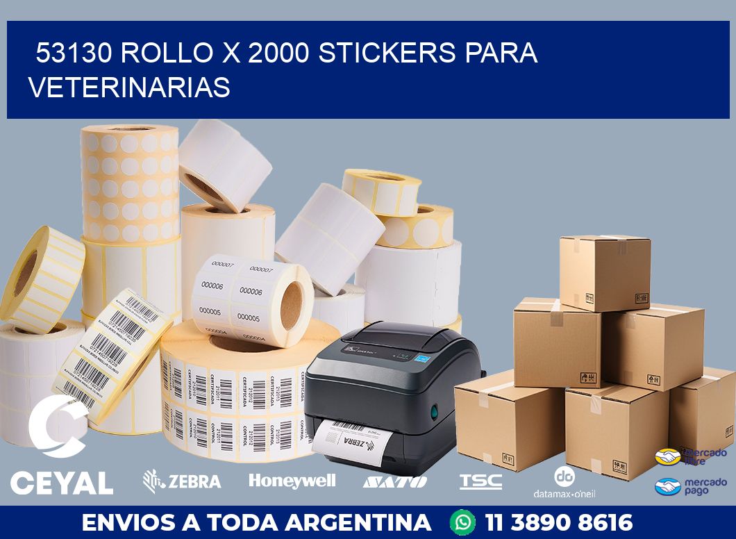 53130 ROLLO X 2000 STICKERS PARA VETERINARIAS