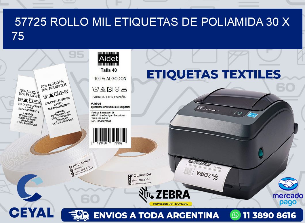 57725 ROLLO MIL ETIQUETAS DE POLIAMIDA 30 X 75
