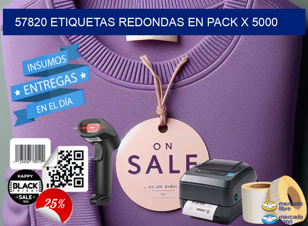 57820 ETIQUETAS REDONDAS EN PACK X 5000